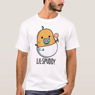 Lil-spuddy Funny Potato Pun  T-Shirt