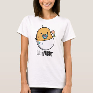 Lil-spuddy Funny Potato Pun T-Shirt