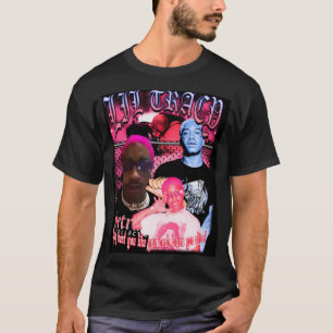 Lil Tracy They Treat You Like You Dead When You Al T-Shirt