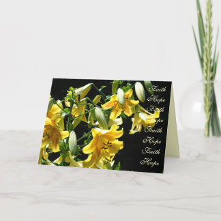 Lilies Yellow Greeting Card Faith Hope Love Cards