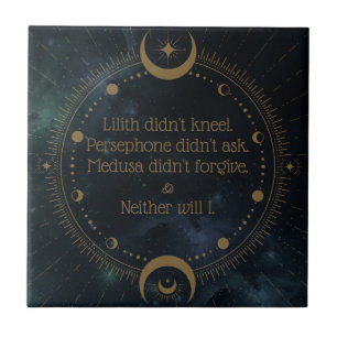 Lilith Didn't Kneel Divine Rebellion Inspirational Ceramic Tile