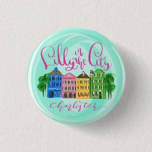 Lilly in the City - Charleston 3 Cm Round Badge