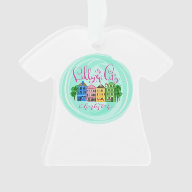 Lilly in the City - Charleston Ornament (Front)