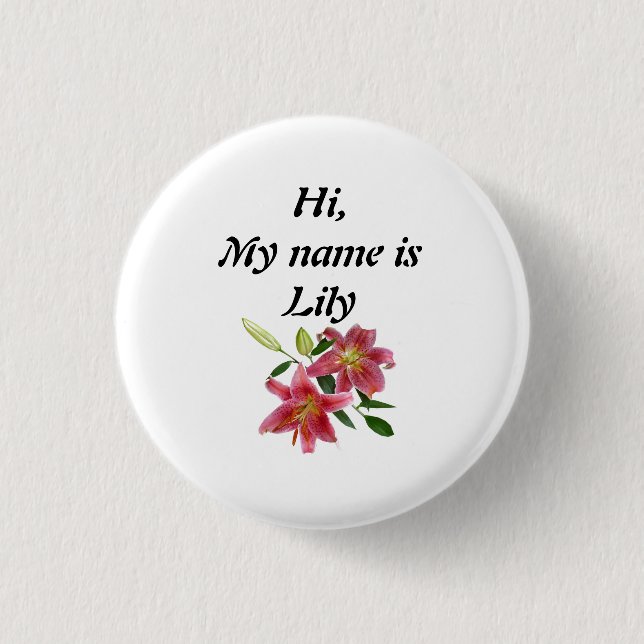 Lily 3 Cm Round Badge (Front)