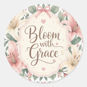 Lily : Bloom with Grace Classic Round Sticker