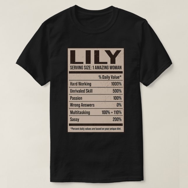 Lily Nutrition Facts Name Nickname Alias Title Fri T-Shirt (Design Front)