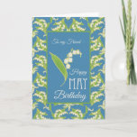 Lily-of-the-Valley May Birthday Card, Blue: Friend Card<br><div class="desc">A pretty May Birthday Card for a Friend,  with mix'n'match patterns of Lilies-of-the Valley on a Blue background; from the Posh & Painterly 'For the Love of Lilies' collection.</div>