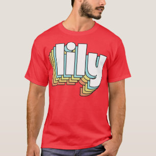 Lily Retro Rainbow Typography Faded Style T-Shirt