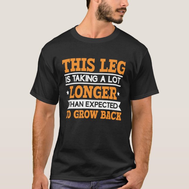 Limb Loss & Limb Difference Amputee Humour Amputat T-Shirt (Front)