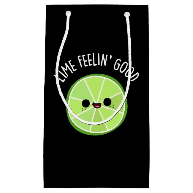 Lime Feeling Good Funny Citrus Lime Pun Dark BG Small Gift Bag (Front)