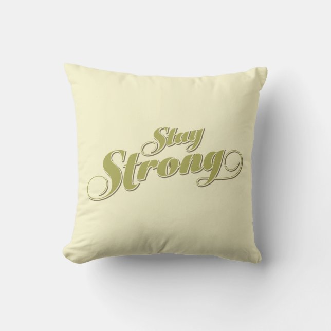 Lime Green Stay Strong Inspirational Throw Pillow (Front)
