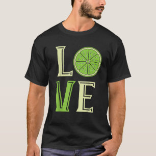 Lime Love Lime Slice Citrus Fruit Summer Lime T-Shirt