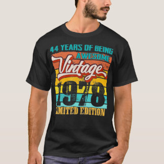 Limited Edition 1978 44 years old Funny 44th cute  T-Shirt
