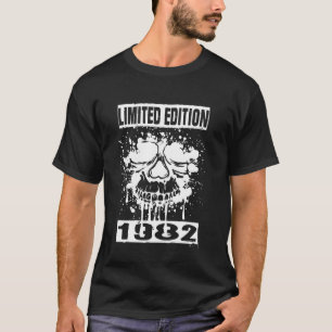 Limited Edition 1982 Birthday 1982 Born 1982 Year T-Shirt