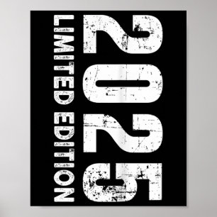 Limited Edition And 2025  Poster
