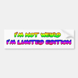 limited edition bumper sticker