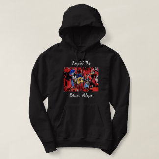 Limited Edition 'Keepin' The Blues Alive' Hoodie