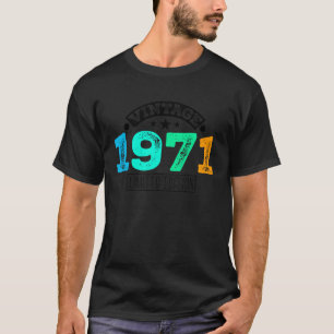 Limited Edition - Vintage 1971 2 T-Shirt
