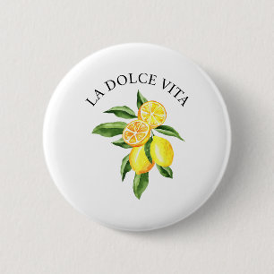 Limoncello La Dolce Vita Italian Lemon  6 Cm Round Badge