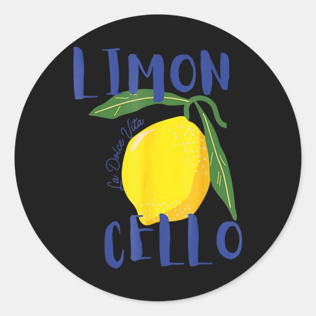Limoncello La Dolce Vita Italian Lemon Men Women  Classic Round Sticker (Front)