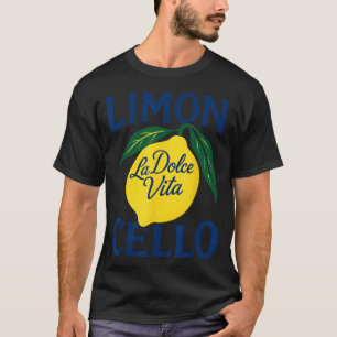  Limoncello La Dolce Vita Italian Lemon Style  T-Shirt