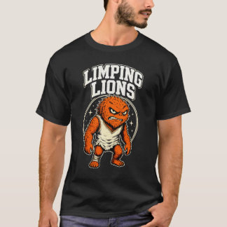 Limping Lions T-Shirt