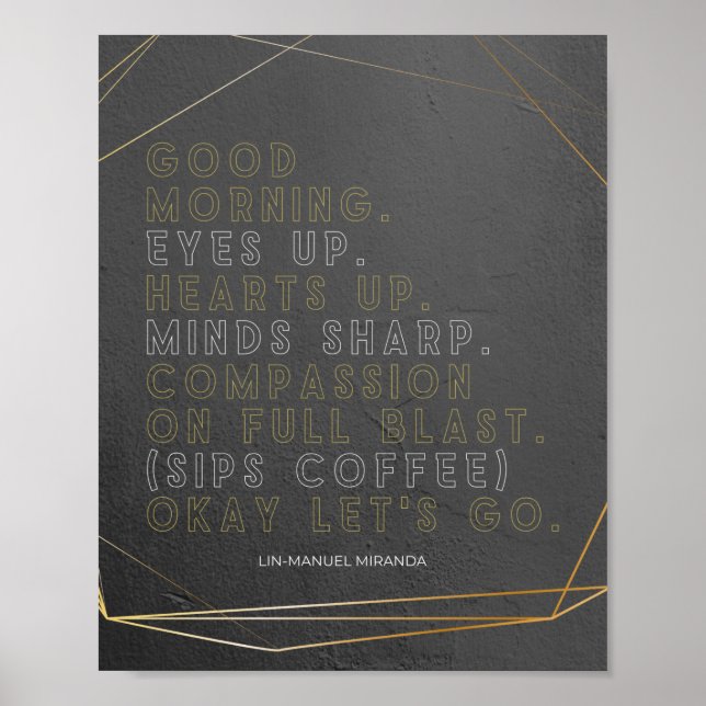 Lin-Manuel Miranda Quote Poster (Front)