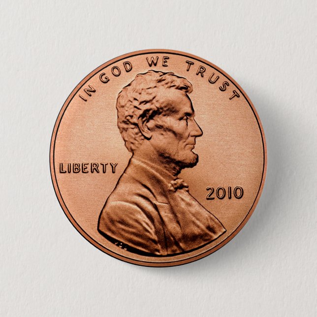 LINCOL PENNY 6 CM ROUND BADGE (Front)