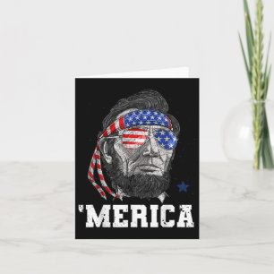 Lincoln 4th Of July Merica Men Women American Flag Card