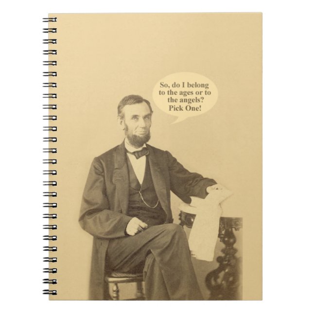Lincoln Ages or Angels Historic Quote Notebook (Front)