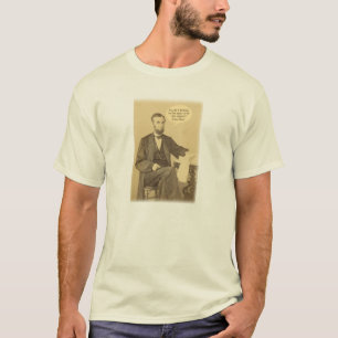 Lincoln Ages or Angels Historic Quote T-Shirt