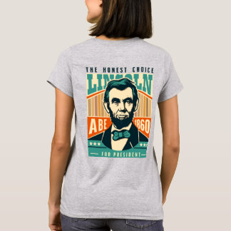 Lincoln for President - 1860 T-Shirt