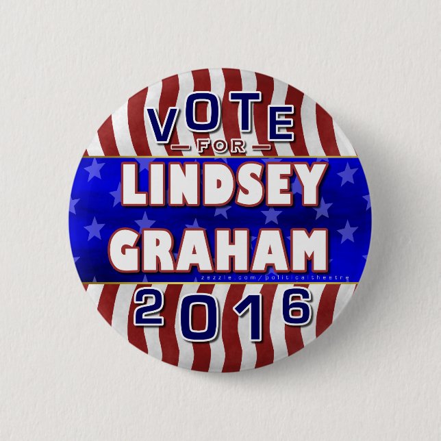 Lindsey Graham President 2016 Election Republican 6 Cm Round Badge (Front)