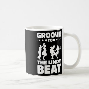 Lindy Hop Dancer Swing Dance Swing Dancing Couple Coffee Mug