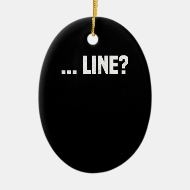 Line Actress Acting Drama Acter Actor Actress Ceramic Ornament (Front)