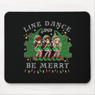 Line Dance And Be Merry Christmas Elf Dancing Holi Mouse Pad