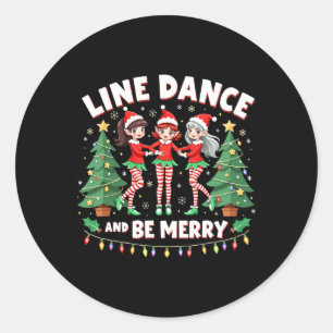 Line Dance And Be Merry Xmas Cute Elf Dancers Grap Classic Round Sticker