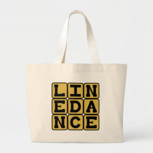 Line Dance, Choreographed Dance Large Tote Bag