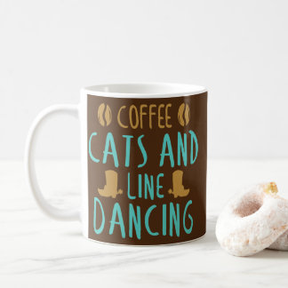 Line Dance Coffee Cats And Line Dancing Line Coffee Mug