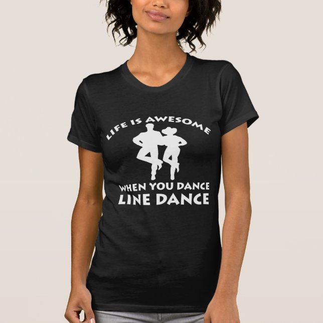 line dance design T-Shirt (Front)