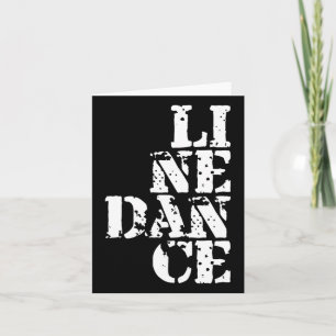 Line Dance I Line Dancing Present Card