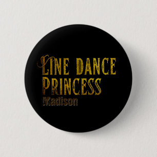Line dance princess gold name 6 cm round badge
