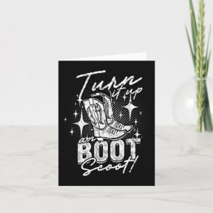 Line Dance Turn It Up And Boot Scoot Card