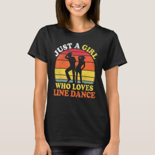 Line Dance Vintage Just A Girl Who Loves Line Danc T-Shirt