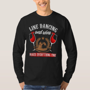 Line Dance Wine Wine Country Line Dancing T-Shirt