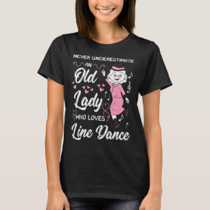 Line Dancing Choreographer Dance Teacher Grandma D T-Shirt