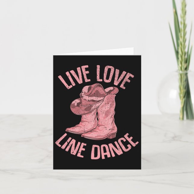 Line Dancing Cowboy Boots Hat Line Dancer Line Dan Card (Front)