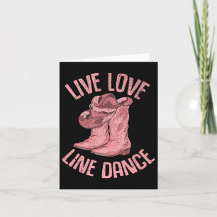 Line Dancing Cowboy Boots Hat Line Dancer Line Dan Card