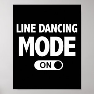 Line Dancing Funny Mode On Country Line Dance Poster