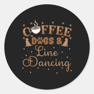 Line Dancing Group Dance Teacher Dancer Choreograp Classic Round Sticker